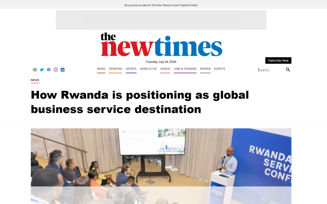 How Rwanda is positioning as global business service destination